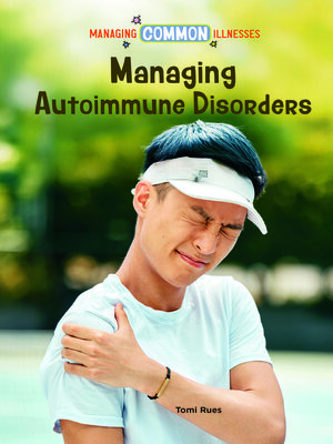cover image of Managing Autoimmune Disorders